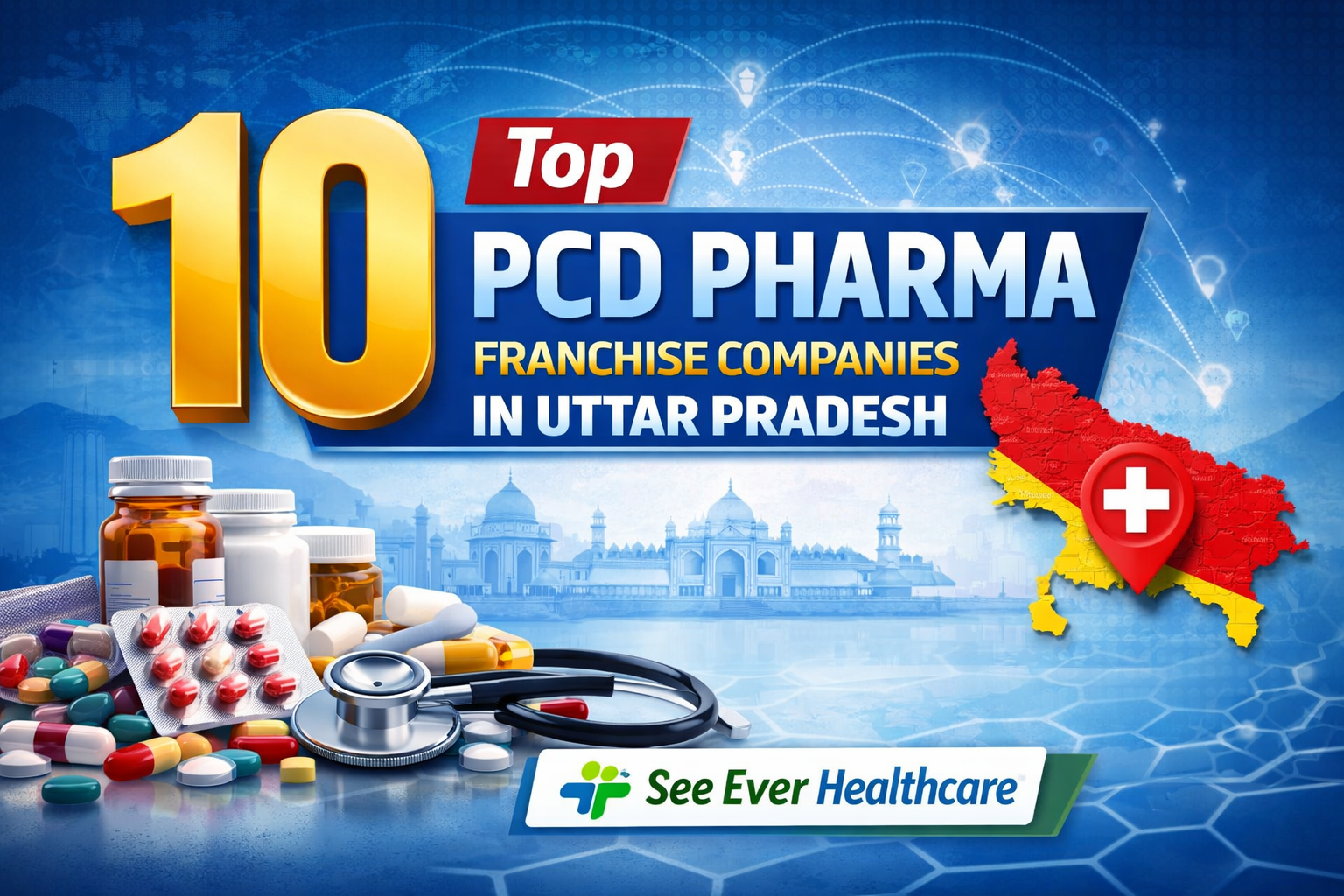 Top 10 PCD Pharma Franchise Companies in Uttar Pradesh